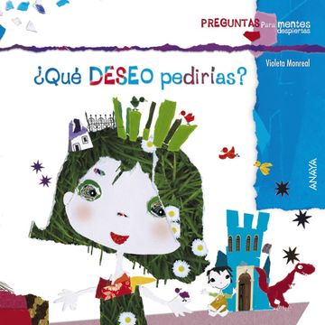 portada Qué Deseo Pedirías? (Primeros Lectores (1-5 Años) - Preguntas Para Mentes Despiertas) (in Spanish)