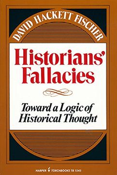 portada Historians´ Fallacies; Toward a Logic of Historical Thought. 