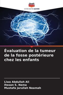 portada Évaluation de la tumeur de la fosse postérieure chez les enfants (en Francés)