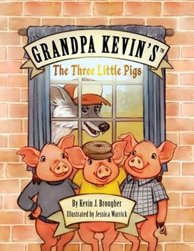 portada Grandpa Kevin's...The Three Little Pigs (en Inglés)