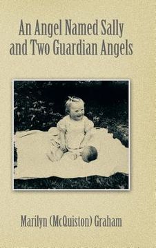 portada An Angel Named Sally and Two Guardian Angels (en Inglés)