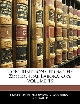 portada contributions from the zoological laboratory, volume 18 (en Inglés)
