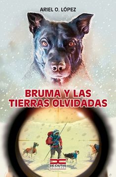 portada Bruma y las Tierras Olvidadas (in Spanish)