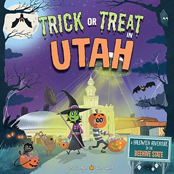 portada Trick or Treat in Utah: A Halloween Adventure in the Beehive State (en Inglés)