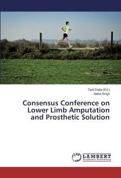 portada Consensus Conference on Lower Limb Amputation and Prosthetic Solution