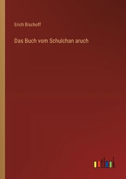 portada Das Buch vom Schulchan aruch (en Alemán)