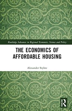 portada The Economics of Affordable Housing (Routledge Advances in Regional Economics, Science and Policy) (en Inglés)