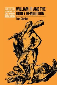 portada William iii and the Godly Revolution (Cambridge Studies in Early Modern British History) (en Inglés)