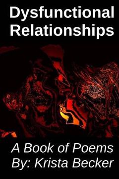 portada Dysfunctional Relationships: A Book of Poems (en Inglés)