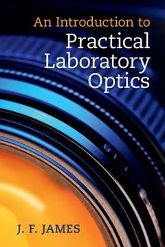 portada An Introduction To Practical Laboratory Optics (en Inglés)