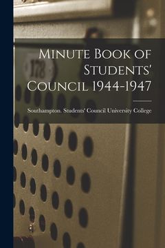 portada Minute Book of Students' Council 1944-1947 (in English)