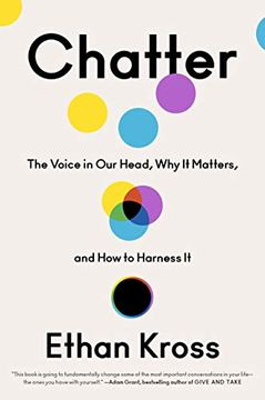 portada Chatter: The Voice in our Head, why it Matters, and how to Harness it (en Inglés)