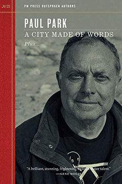 portada A City Made of Words: Outspoken Authors (in English)