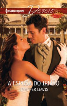 portada A Esposa do Irmão (Minissérie Desejo Livro 43) (Portuguese Edition) (en Portugués)