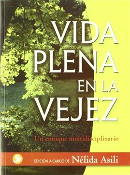portada Vida Plena En La Vejez: Un Enfoque Multidisciplinario (in Spanish)