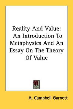 portada reality and value: an introduction to metaphysics and an essay on the theory of value (en Inglés)