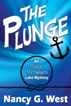 portada The Plunge: An Aggie Mundeen Lake Mystery (en Inglés)