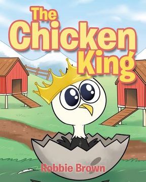 portada The Chicken King (en Inglés)