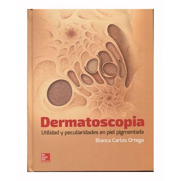 portada Dermatoscopia Utilidad y Peculiaridades en Piel Pigmentada