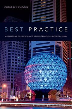 portada Best Practice: Management Consulting and the Ethics of Financialization in China (in English)