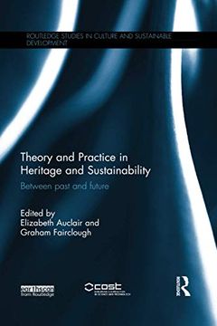 portada Theory and Practice in Heritage and Sustainability: Between Past and Future (en Inglés)