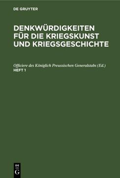 portada Denkwürdigkeiten für die Kriegskunst und Kriegsgeschichte. Heft 1 (en Alemán)