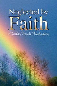 portada neglected by faith (en Inglés)