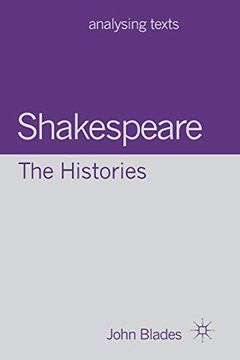 portada Shakespeare: The Histories (Analysing Texts) 
