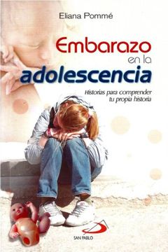 portada Embarazo en la Adolescencia: Historias Para Comprender tu Propia Historia (in Spanish)