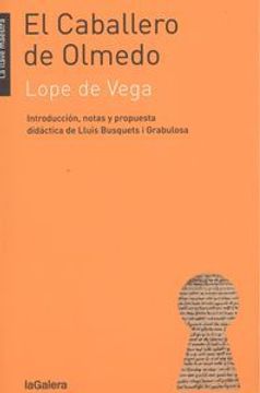portada El Caballero De Olmedo (La llave maestra) (in Spanish)