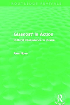 portada Glasnost in Action (Routledge Revivals): Cultural Renaissance in Russia (in English)