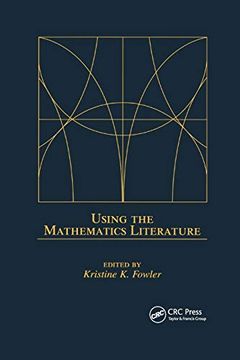 portada Using the Mathematics Literature (Books in Library and Information Science) (en Inglés)