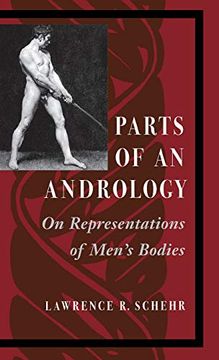 portada Parts of an Andrology: On Representations of Men's Bodies (en Inglés)