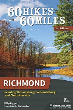 portada 60 Hikes Within 60 Miles: Richmond: Including Williamsburg, Fredericksburg, and Charlottesville (en Inglés)