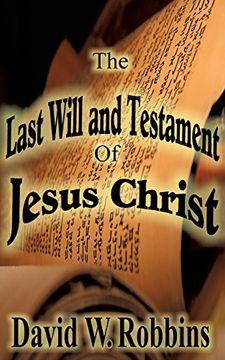 portada The Last Will and Testament of Jesus Christ
