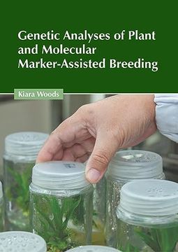 portada Genetic Analyses of Plant and Molecular Marker-Assisted Breeding (en Inglés)