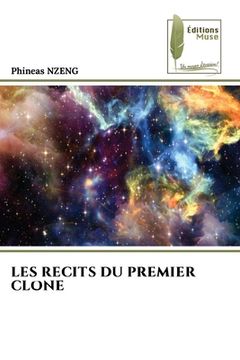 portada Les Recits Du Premier Clone