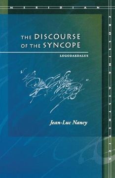 portada The Discourse of the Syncope: Logodaedalus (Meridian: Crossing Aesthetics) 