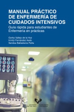 portada Manual Práctico de Enfermería de Cuidados Intensivos: Guía Rápida Para Estudiantes de Enfermería en Prácticas (Manuales Universitarios)