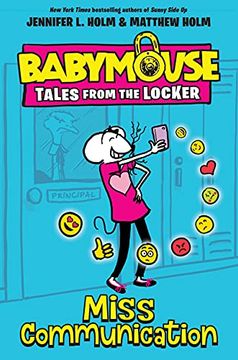 portada Miss Communication: 2 (Babymouse Tales From the Locker) (en Inglés)