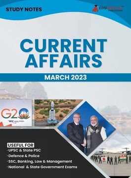 portada Study Notes for Current Affairs March 2023 - Useful for UPSC, State PSC, Defence, Police, SSC, Banking, Management, Law and State Government Exams Top (en Inglés)