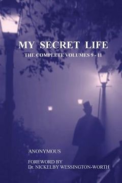 portada My Secret Life: The Complete Volumes 9-11 (en Inglés)