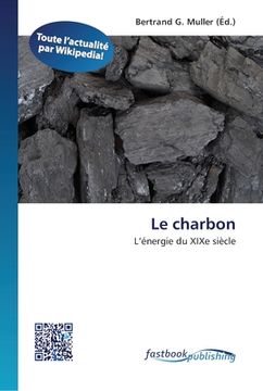 portada Le charbon (en Francés)