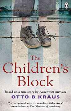 portada The Children's Block: Based on a True Story by an Auschwitz Survivor (en Inglés)