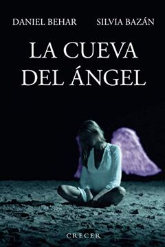 portada La Cueva Del Ángel (spanish Edition)