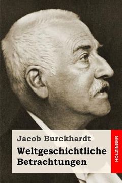 portada Weltgeschichtliche Betrachtungen (in German)