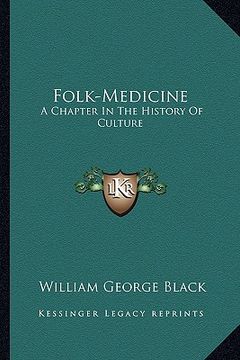 portada folk-medicine: a chapter in the history of culture (in English)