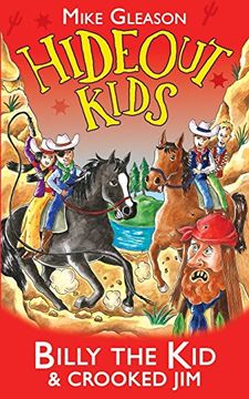 portada Billy the kid & Crooked Jim: Book 6 (Hideout Kids) (en Inglés)