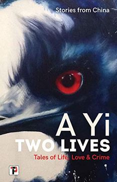 portada Two Lives: Tales of Life, Love and Crime. Stories From China. (Fiction Without Frontiers) 