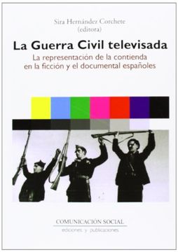 portada La Guerra Civil Televisada (in Spanish)